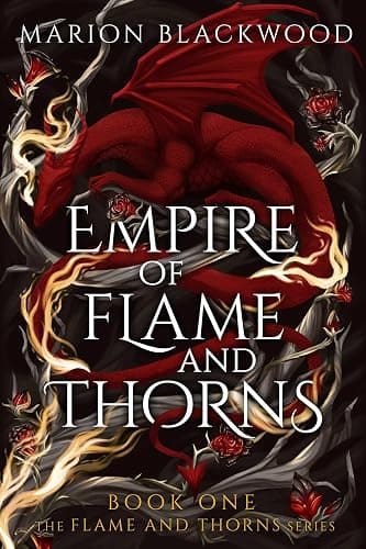 Empire of Flame and Thorns - Image 1