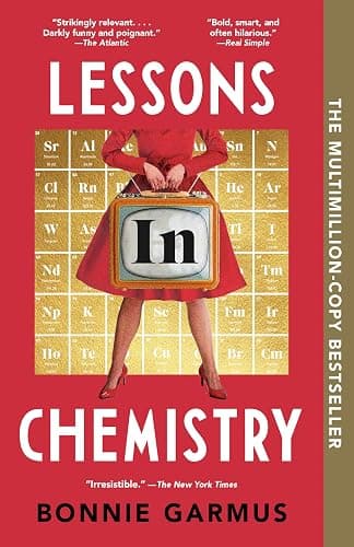 Lessons in Chemistry: A Novel - Image 1