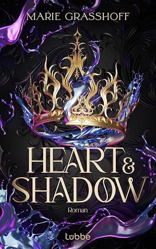 Heart & Shadow: Eine Welt im Chaos – und eine Liebe, die dem Schicksal trotzt. Roman (Die Chaos Chroniken, Band 1) thumbnail 2