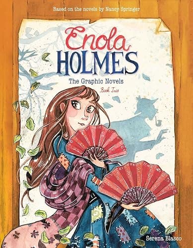 Enola Holmes: The Graphic Novels: The Case of the Peculiar Pink Fan, The Case of the Cryptic Crinoline, and The Case of Baker Street Station (Volume 2) - Image 1