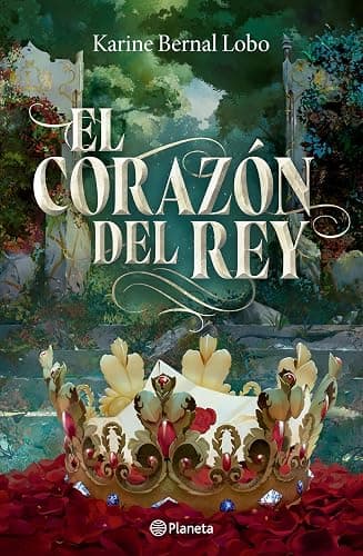 El corazón del rey (saga Rey 3) / The King's Heart (King Saga 3) (Spanish Edition) - Image 1