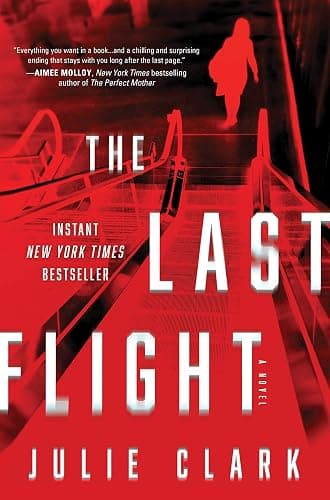 The Last Flight: A Novel - Image 1