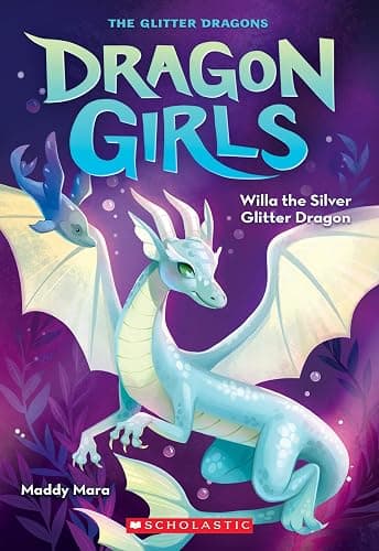 Willa the Silver Glitter Dragon (Dragon Girls #2) (2) - Image 1