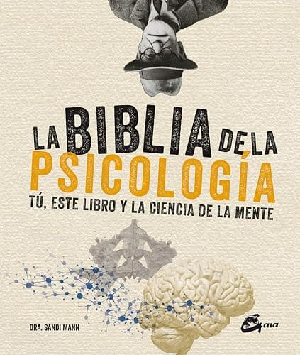 La biblia de la psicología. Tú, este libro y la ciencia de la mente - Image 1