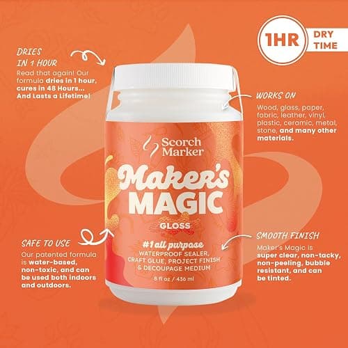 SCORCH MARKER - Maker’s Magic Sealer - Gloss Finish 8oz, All Purpose Glue, Waterbase & Waterproof Sealer for Crafts, Clear Glue for Glitter, Adhesive for Crafts, Decoupage, Wood, Fabric & More, 1 Pack thumbnail 8