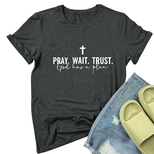ROSEPARK Women Pray Wait Trust Cute Graphic Tee Shirts - Image 1
