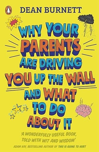 Dean Burnett Collection 3 Books Set (The Idiot Brain, The Happy Brain, Why Your Parents Are Driving You Up the Wall and What To Do About It) thumbnail 4