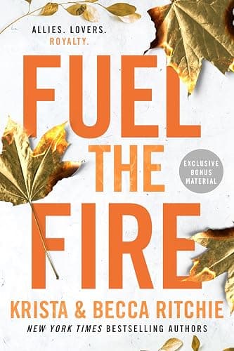Fuel the Fire: 8 (ADDICTED SERIES) - Image 1