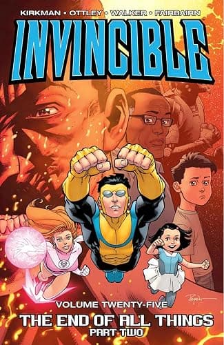 Invincible Volume 25: The End of All Things Part 2 - Image 1