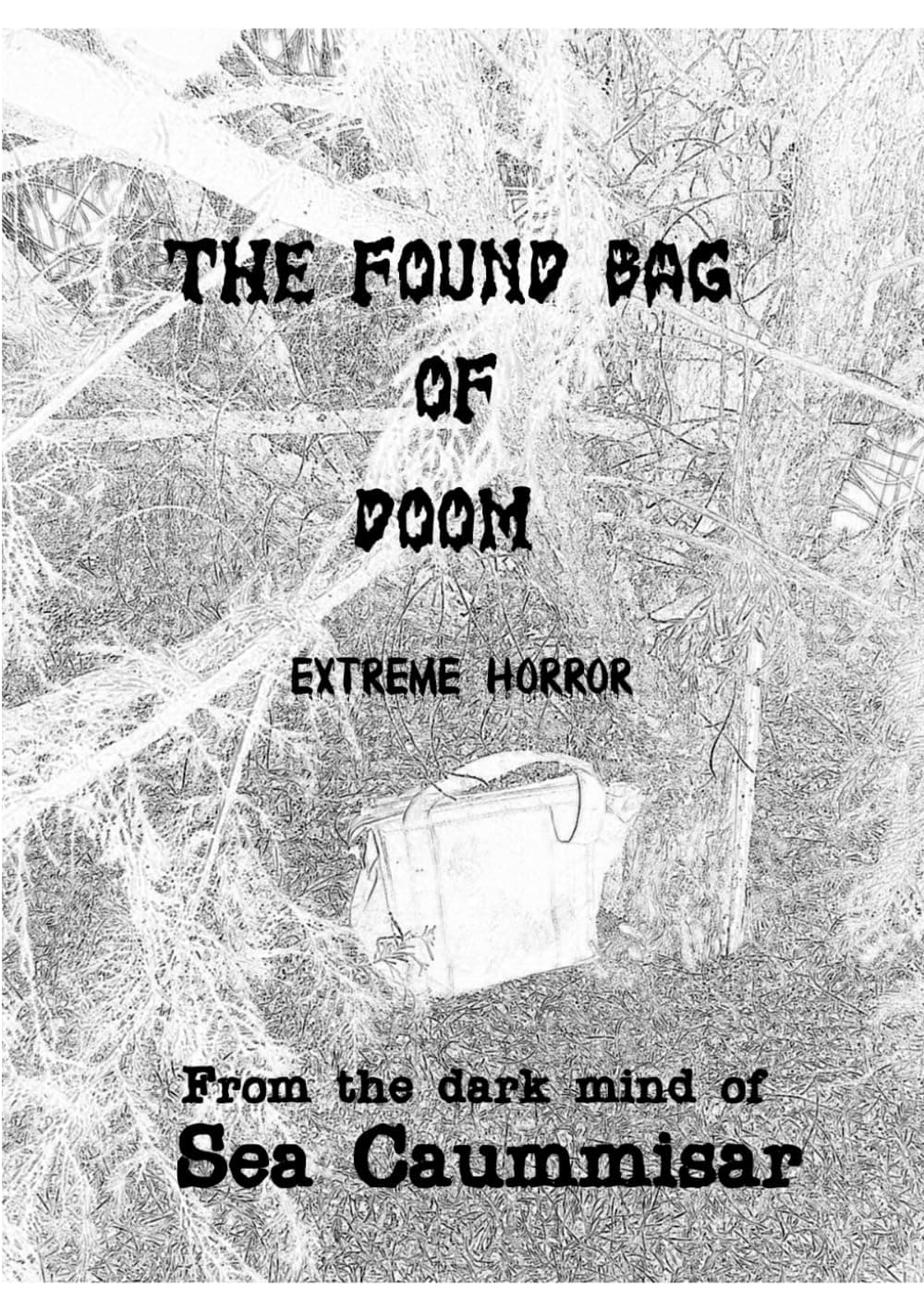The Found Bag of Doom: Extreme Horror - Image 1
