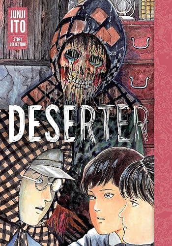Deserter: Junji Ito Story Collection: Junji Ito Story Collection - Image 1
