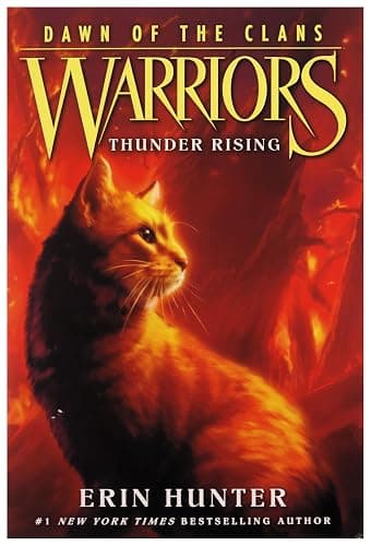 Warriors: Dawn of the Clans #2: Thunder Rising - Image 1