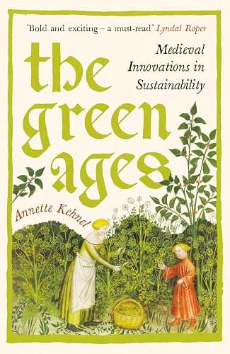 The Green Ages: Medieval Innovations in Sustainability - Image 1
