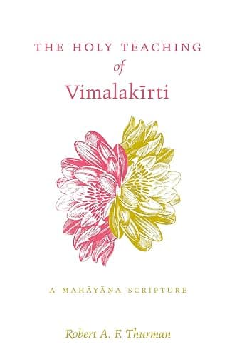 The Holy Teaching of Vimalakīrti: A Mahāyāna Scripture - Image 1
