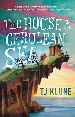 The House in the Cerulean Sea (Cerulean Chronicles, 1) - Image 1