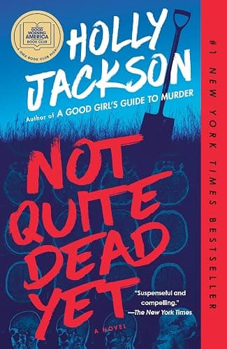 Not Quite Dead Yet: A GMA Book Club Pick: A Novel - Image 1