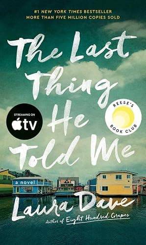 The Last Thing He Told Me: A Reese Witherspoon Book Club Pick (The Hannah Hall Series) - Image 1