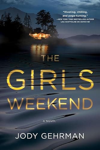 The Girls Weekend: A Novel - Image 1