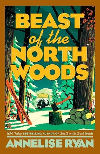 Beast of the North Woods (A Monster Hunter Mystery) - Image 1