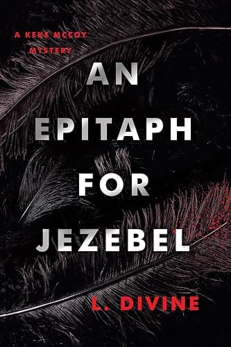 An Epitaph for Jezebel (The Keke McCoy Mystery Series) - Image 1