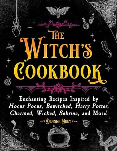 The Witch's Cookbook: Enchanting Recipes Inspired by Hocus Pocus, Bewitched, Harry Potter, Charmed, Wicked, Sabrina, and More! (Magical Cookbooks) - Image 1
