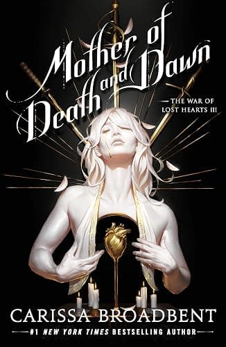 Mother of Death and Dawn (The War of Lost Hearts, 3) - Image 1