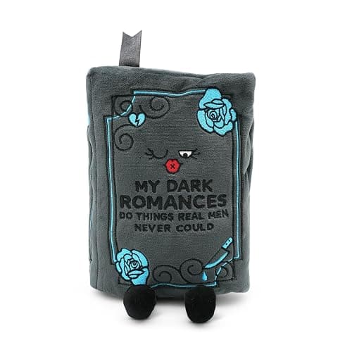 Punchkins Book Plushie - My Dark Romances Do Things Real Men Never Could, Gift for Book Lovers, Silly Plush Toy for Gifting thumbnail 6