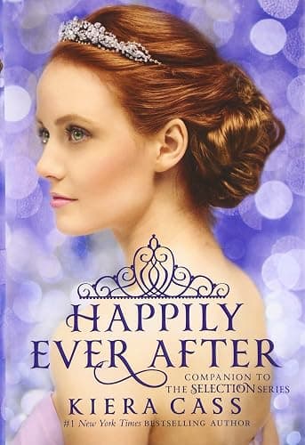Happily Ever After: Companion to the Selection Series (The Selection Novella) - Image 1