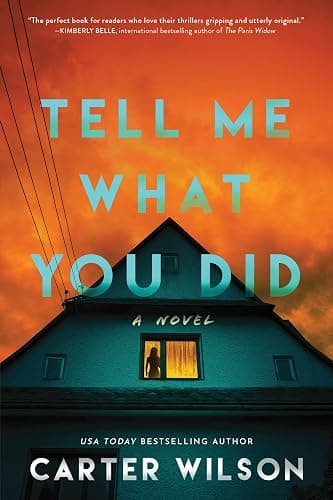 Tell Me What You Did: A Chilling True Crime Podcast Thriller - Image 1