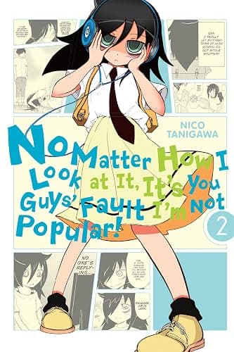 No Matter How I Look at It, It's You Guys' Fault I'm Not Popular!, Vol. 2 (Volume 2) - Image 1