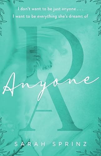 Anyone: a friends-to-lovers romance set in the Scottish Highlands (Dunbridge Academy) - Image 1