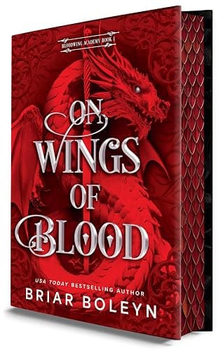On Wings of Blood (Deluxe Limited Edition): A Novel (Bloodwing Academy, 1) - Image 1