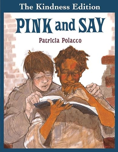Pink and Say (The Kindness Editions) - Image 1
