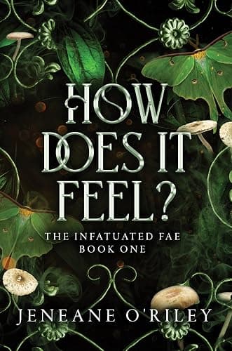 How Does It Feel? (Infatuated Fae, 1) - Image 1