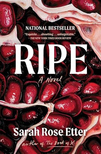 Ripe: A Novel - Image 1