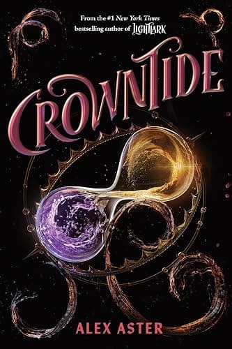 Crowntide (The Lightlark Saga Book 4) (Volume 4) - Image 1