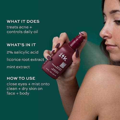 ITK Skincare 2% Salicylic Acid Spray for Face & Body Acne - Blemish-Fighting Treatment for Body Acne, Bacne, Blackheads, Pimples & Blemishes - BHA Blemish Facial Mist Post Workout - 3.3oz Spray Bottle thumbnail 7
