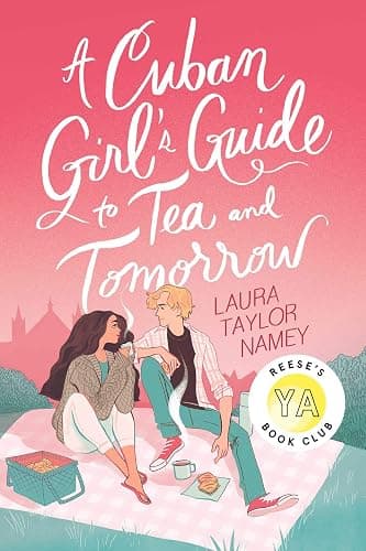 A Cuban Girl's Guide to Tea and Tomorrow - Image 1