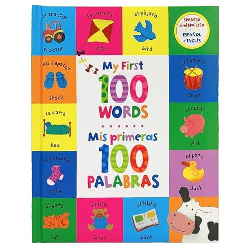 My First 100 Words - Mis Primeras 100 Palabras - English / Spanish First Words Bilingual Book, Ages 1-7 (en español) - Image 1