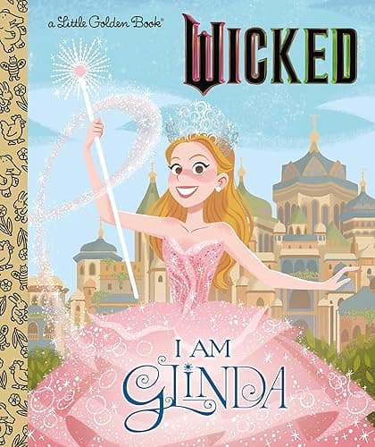 I Am Glinda (Universal Pictures Wicked) (Little Golden Book) - Image 1