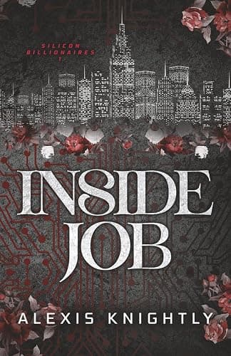 Inside Job: A Billionaire Fake Fiancé Romance (Silicon Billionaires) - Image 1
