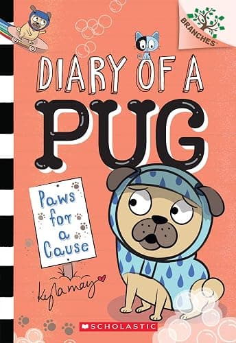 Paws for a Cause: A Branches Book (Diary of a Pug #3) - Image 1