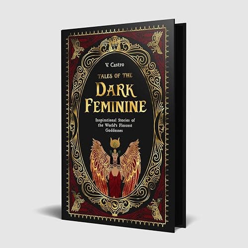 Tales of the Dark Feminine: Inspirational Stories of the World's Fiercest Goddesses - Image 1