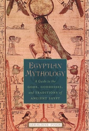 Egyptian Mythology: A Guide to the Gods, Goddesses, and Traditions of Ancient Egypt - Image 1