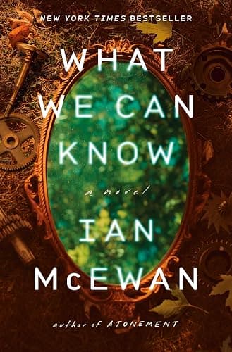 What We Can Know: A Novel - Image 1