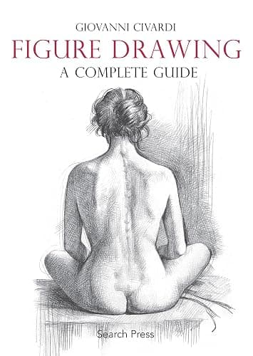 Figure Drawing: A Complete Guide (Art of Drawing) - Image 1