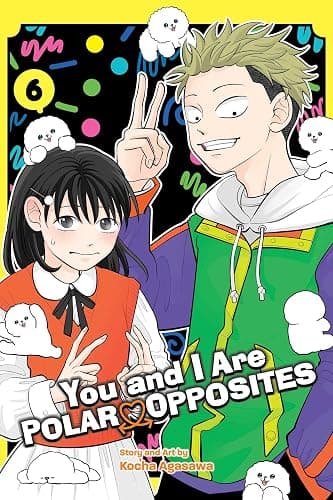 You and I Are Polar Opposites, Vol. 6 - Image 1