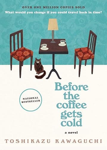 Before the Coffee Gets Cold: A Heartfelt Novel Exploring Regret, Redemption and Closure From a Magical Café (Before the Coffee Gets Cold Series, 1) - Image 1