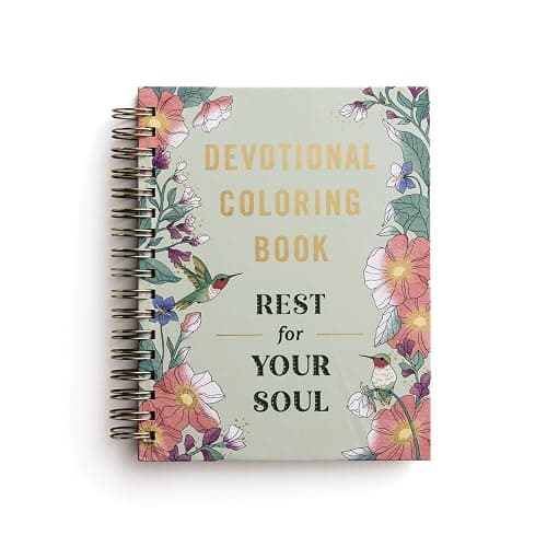 Rest For Your Soul: Devotional Adult Coloring Book (77 Daily Devotions and Coloring Pages to Restore Your Spirit) – The Perfect Gift for Christian Women (Faith Inspired Creativity) - Image 1
