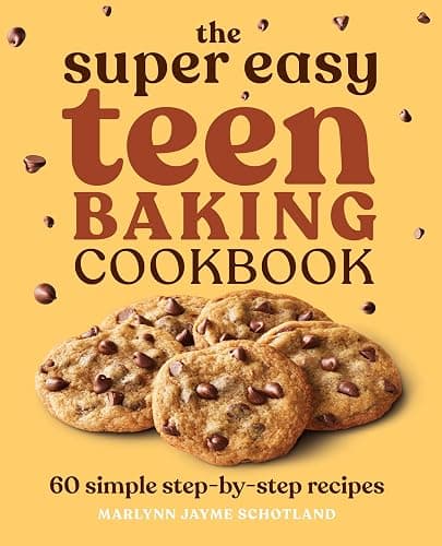 The Super Easy Teen Baking Cookbook: 60 Simple Step-by-Step Recipes (Super Easy Teen Cookbooks) - Image 1